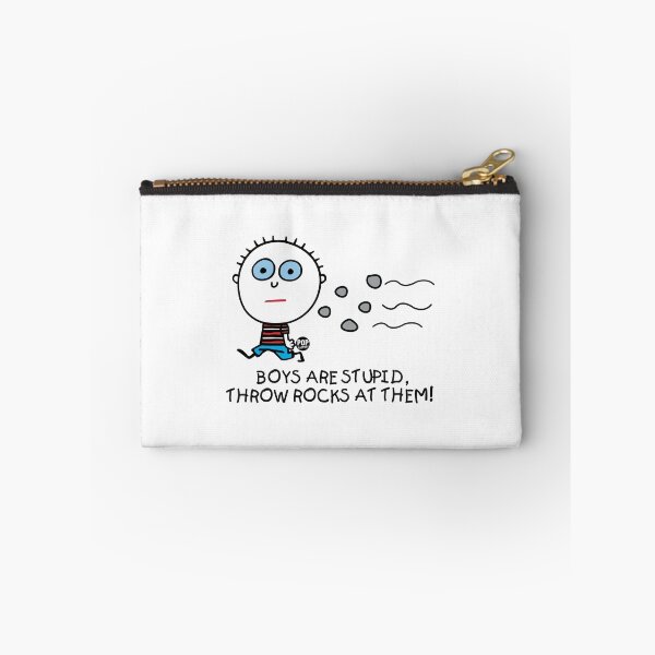 Item preview, Boys are stupid - Throw rocks at them designed and sold by TODD GOLDMAN.