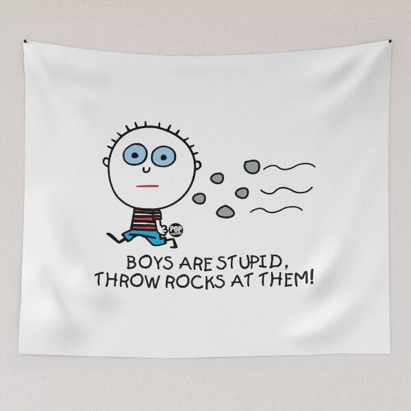 Item preview, Boys are stupid - Throw rocks at them designed and sold by TODD GOLDMAN.