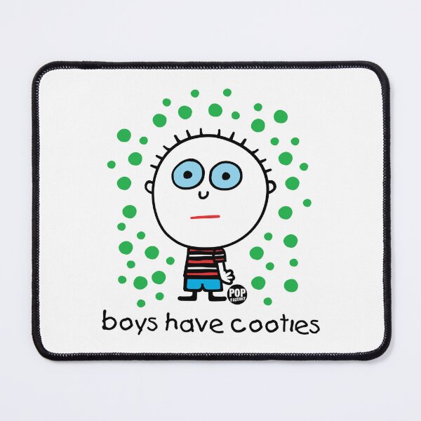 Item preview, Boys have cooties designed and sold by TODD GOLDMAN.