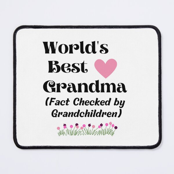 Item preview, World's best grandma, Fact checked by grandchildren designed and sold by Rubi16.