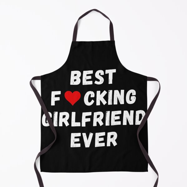 Item preview, Best fucking girlfriend ever designed and sold by Perryfranken.