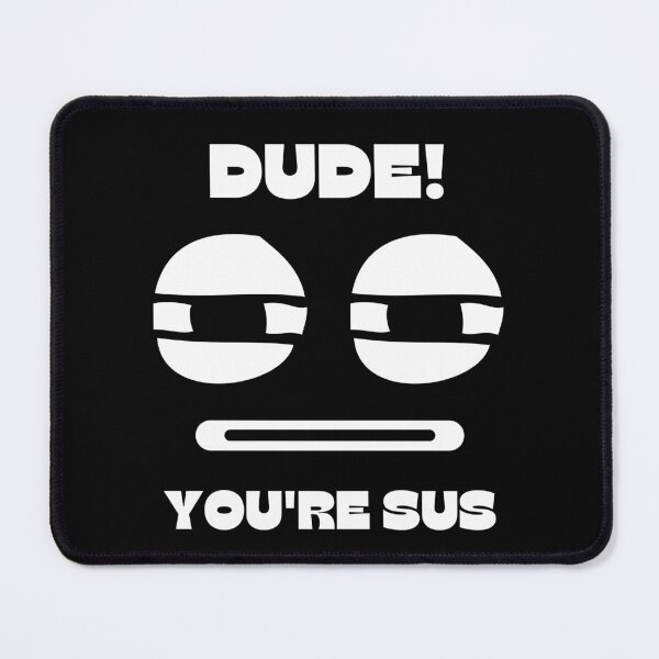 Item preview, youre sus designed and sold by Awab-Store.