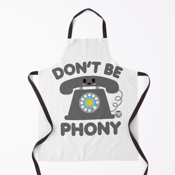 Item preview, Don’t be phony designed and sold by TODD GOLDMAN.