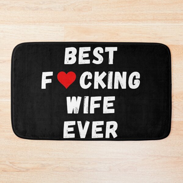 Item preview, Best fucking wife ever designed and sold by Perryfranken.