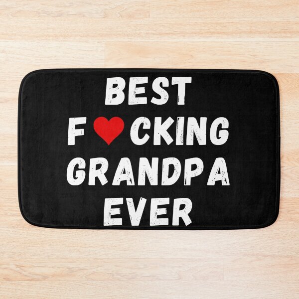 Item preview, Best fucking grandpa ever designed and sold by Perryfranken.