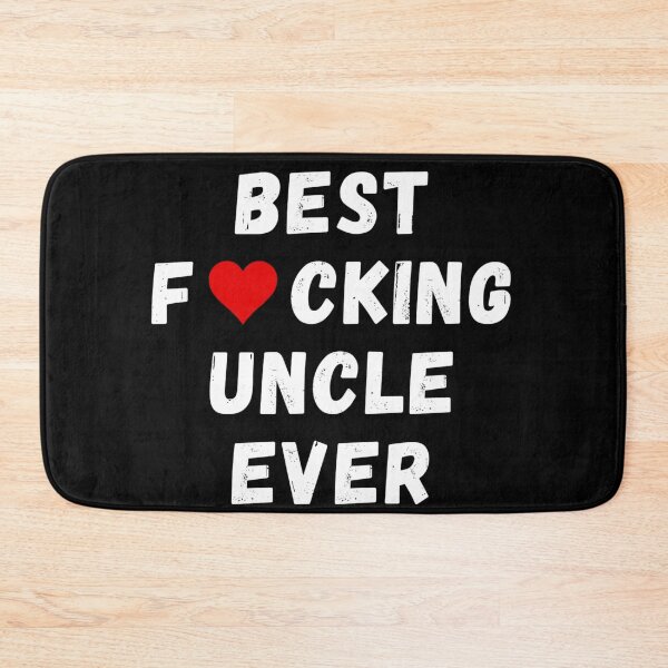 Item preview, Best fucking uncle ever designed and sold by Perryfranken.
