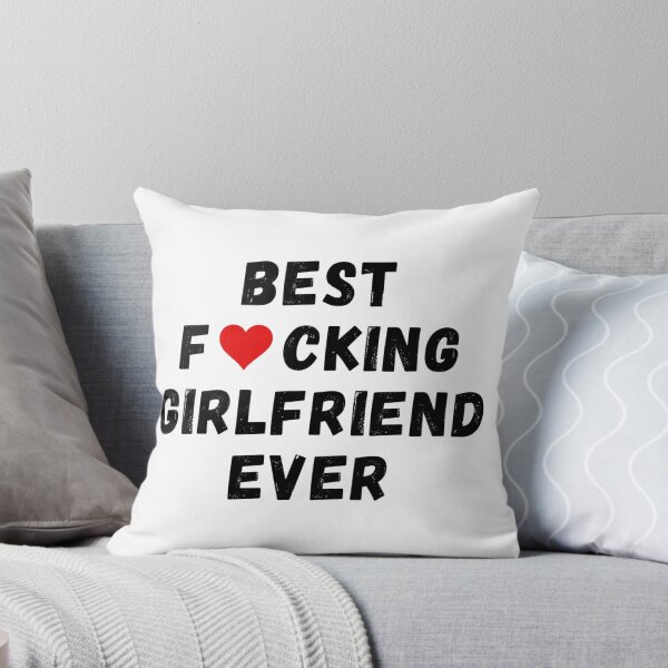 Item preview, Best fucking girlfriend ever designed and sold by Perryfranken.