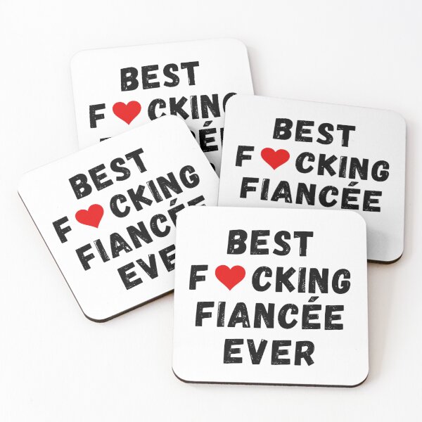 Item preview, Best fucking fiancée ever designed and sold by Perryfranken.