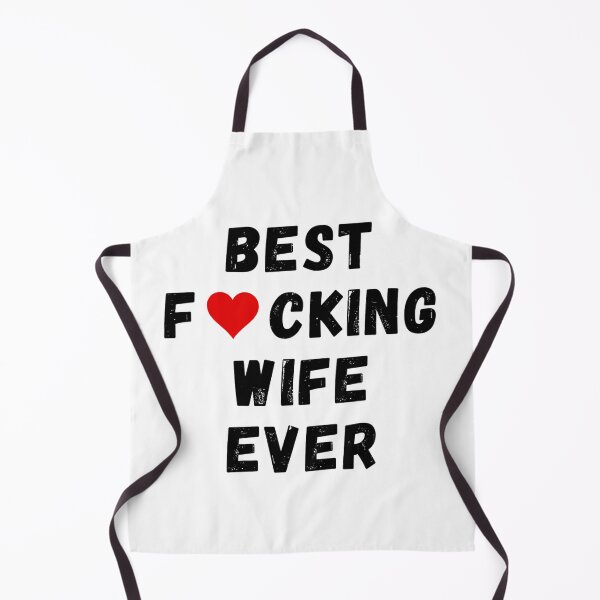 Item preview, Best fucking wife ever designed and sold by Perryfranken.