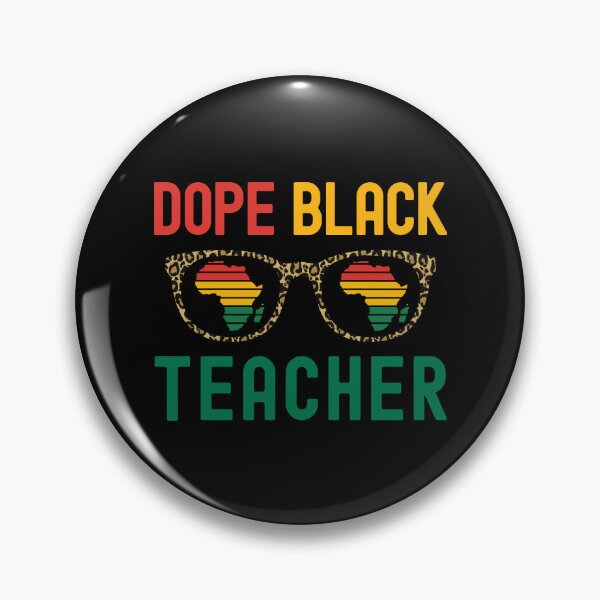 Item preview, Dope Black Teacher - Melanated Teacher, Dope Black Professor, Black Female Teacher, Black Educator, Black Professor, Dope Black Educator, Dope Black Instructor designed and sold by jadedscientist.