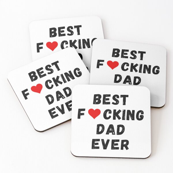 Item preview, Best fucking dad ever designed and sold by Perryfranken.