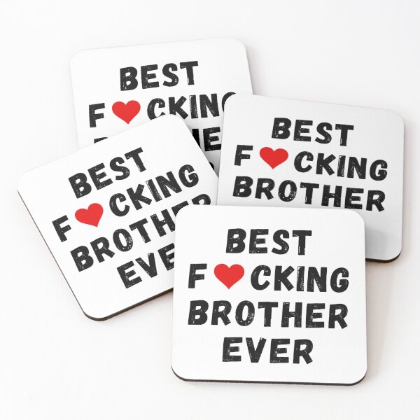 Item preview, Best fucking brother ever designed and sold by Perryfranken.