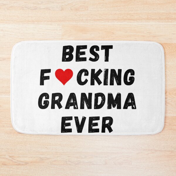 Item preview, Best fucking grandma ever designed and sold by Perryfranken.