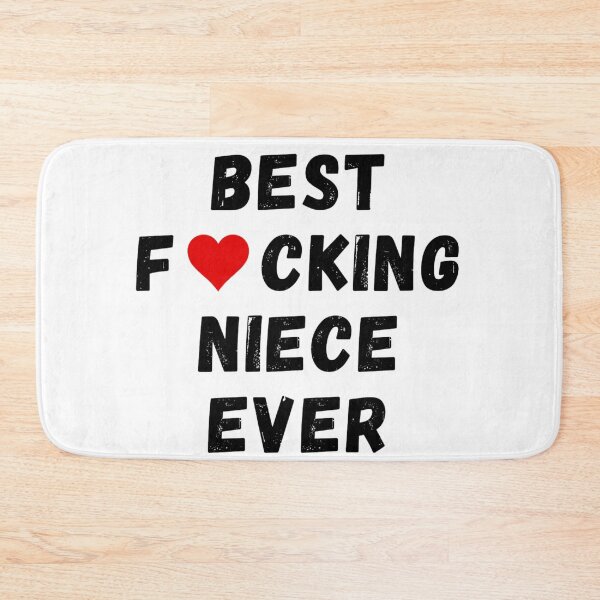 Item preview, Best fucking niece ever designed and sold by Perryfranken.