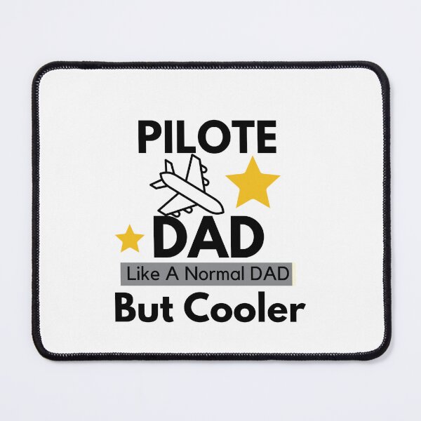 Item preview, Pilote dad like a normal Dad but cooler Funny  designed and sold by CaliforniaDi.