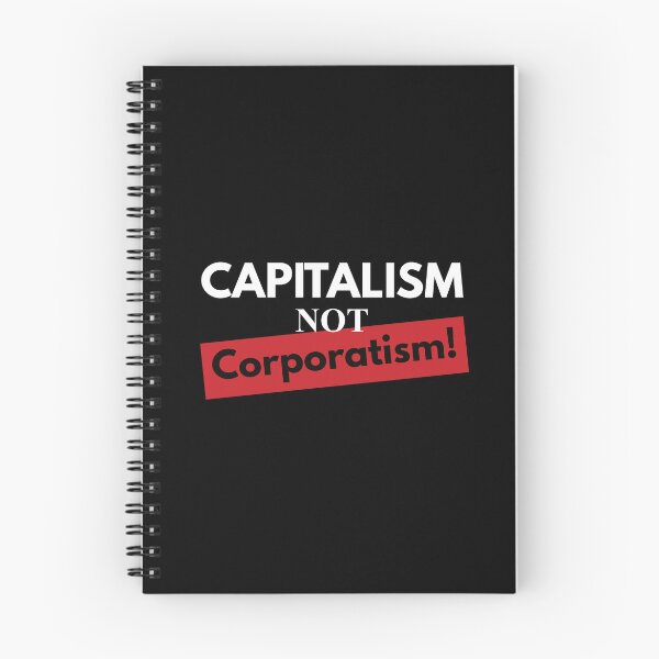Item preview, Capitalism not corporatism in white designed and sold by Politics-Corner.