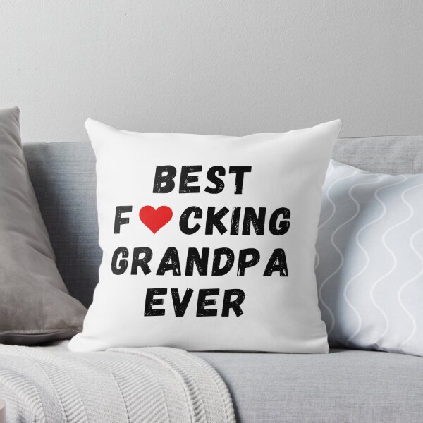 Item preview, Best fucking grandpa ever designed and sold by Perryfranken.