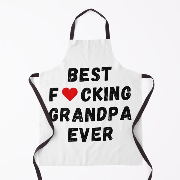 Item preview, Best fucking grandpa ever designed and sold by Perryfranken.