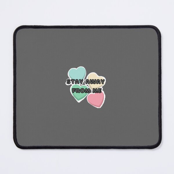 Item preview, Stay away from me Candies anti Valentine’s Day designed and sold by system51.