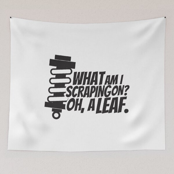 Item preview, What am I scraping on? designed and sold by TswizzleEG.