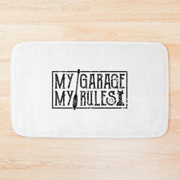 Item preview, My Garage My Rules Mechanic Design designed and sold by PECCATOR.