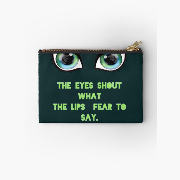 Item preview, The eyes shout what the lips fear to say. designed and sold by La Loca.