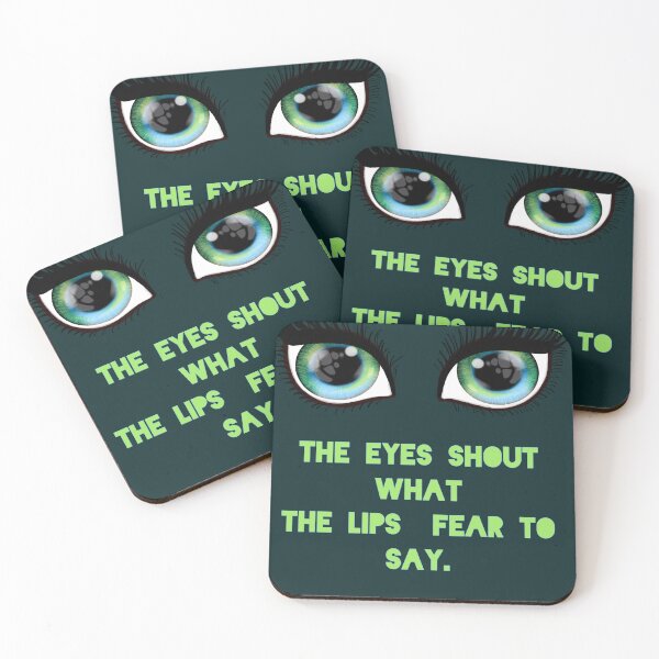 Item preview, The eyes shout what the lips fear to say. designed and sold by La Loca.