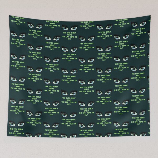 Item preview, The eyes shout what the lips fear to say. designed and sold by La Loca.
