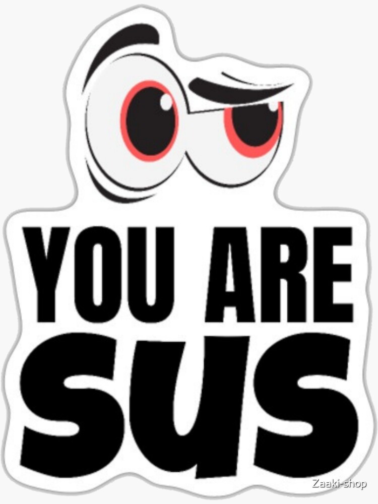 Youre Sus Emoji | Sticker