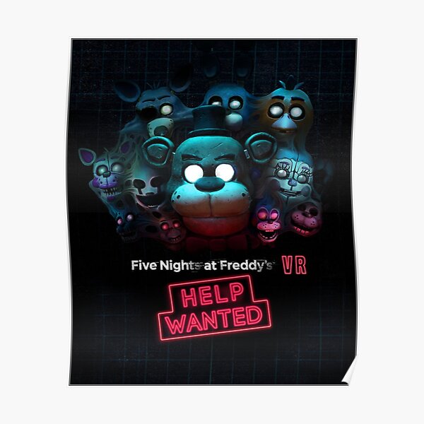 "Poster Five Nights At Freddys Help Wanted" Poster For Sale By ...