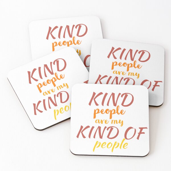 Item preview, Kind people are my kind designed and sold by Bmusicjr.
