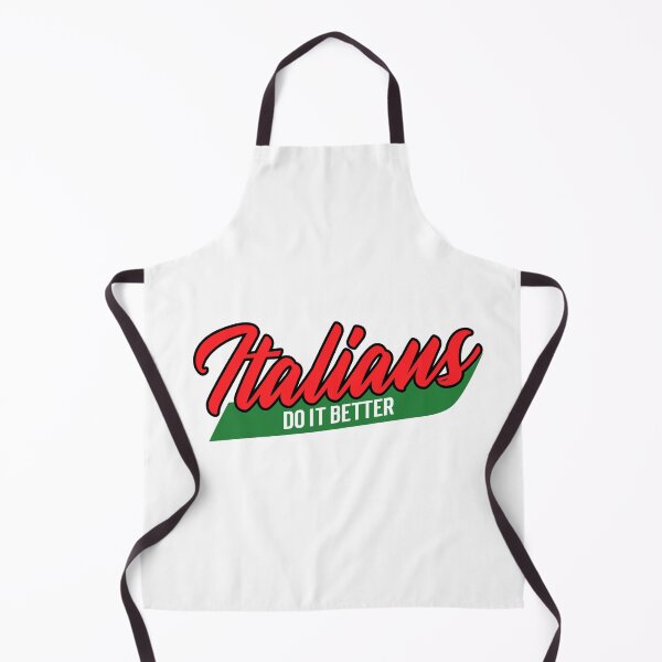 Item preview, Italians Do It Better Fun Saying designed and sold by molamode.