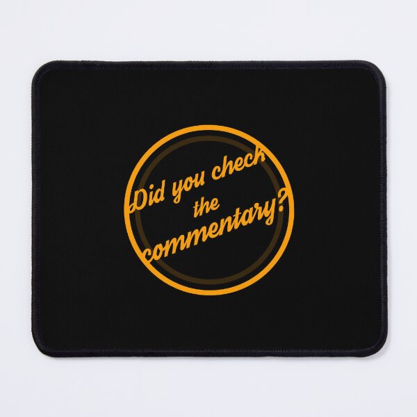 Item preview, Did you check the Commentary? designed and sold by ChristiannBlack.