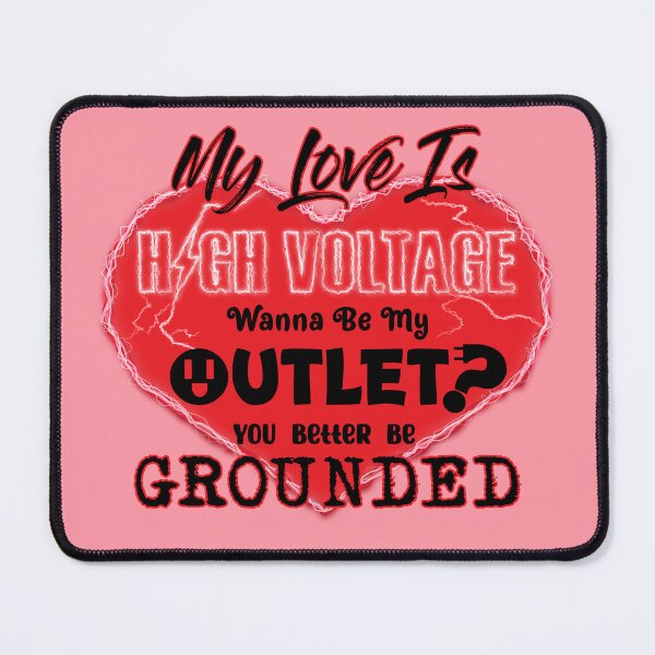 Item preview, My Love Is High Voltage VALENTINE (Plain Background) designed and sold by GatorDesign.