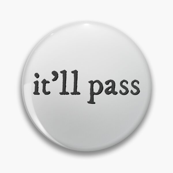 Item preview, it'll pass fleabag quote designed and sold by percqbeths.