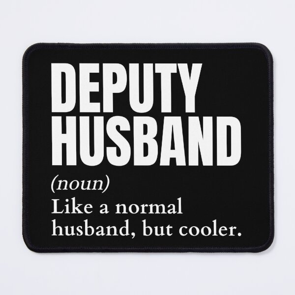 Item preview, Funny Deputy Husband Definition designed and sold by EndlessFreedom.