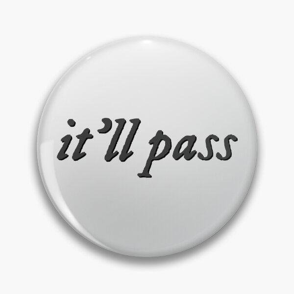 Item preview, it'll pass fleabag quote designed and sold by percqbeths.