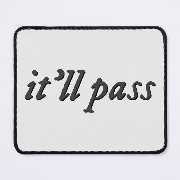 Item preview, it'll pass fleabag quote designed and sold by percqbeths.