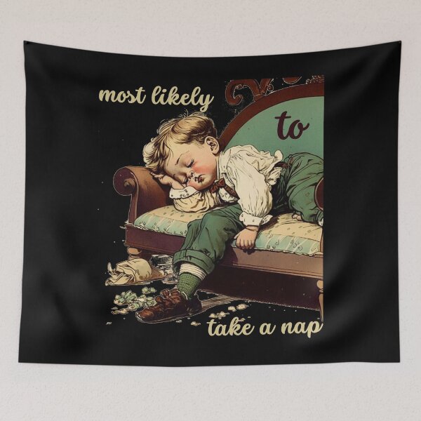 Item preview, Most Likely To Take A Nap designed and sold by AndrewWorld.