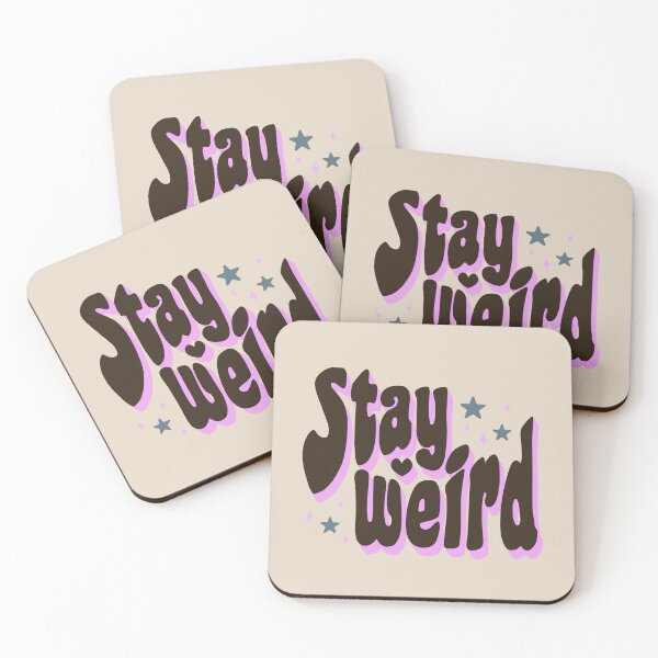 Item preview, Stay Weird  designed and sold by Yarafantasyart.