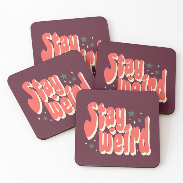 Item preview, Stay Weird  designed and sold by Yarafantasyart.