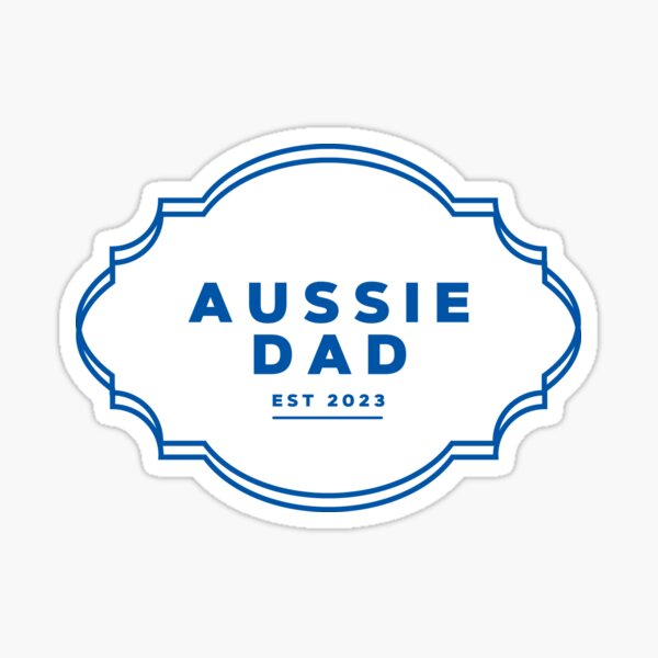 Item preview, Aussie Dad Established 2023 designed and sold by MuggyandMo.