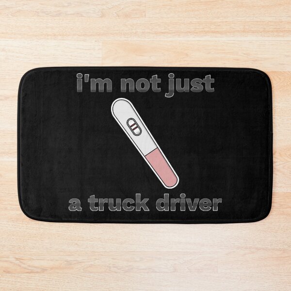 Item preview, funny truck driver designed and sold by TVstuff.