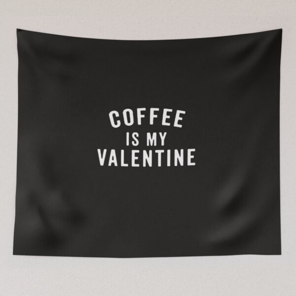 Item preview, coffee is my valentine's day sweatshirt & valentine's day sweatshirt, funny coffee sweatshirt, coffee lover, funny valentine's day sweatshirt designed and sold by Sophistical.