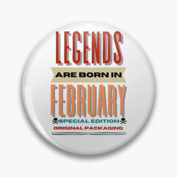 Item preview, Legends Are Born In February Special Edition Original Packaging designed and sold by LadyHustle.