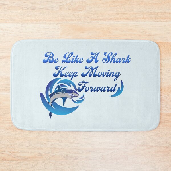 Item preview, Be Like A Shark designed and sold by rainsdesigns.