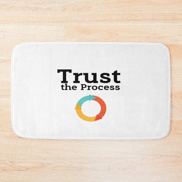 Item preview, Trust The Process designed and sold by DigitalNobleman.