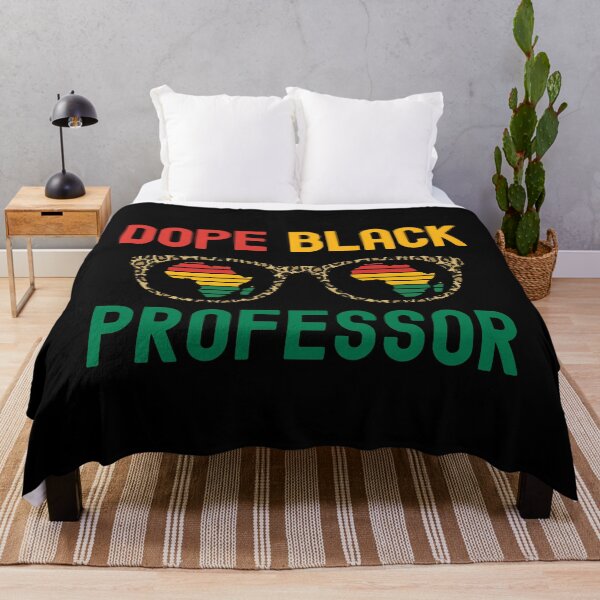 Item preview, Dope Black Professor - Melanated Teacher, Melanated Professor, Black Female Teacher, Black Educator, Black Professor, Dope Black Educator, Dope Black Instructor designed and sold by jadedscientist.