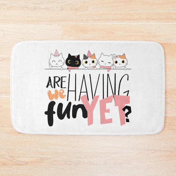Item preview, Funny Cute Cats friends Are We Having Fun Yet ? designed and sold by VIKING  PROJECT.