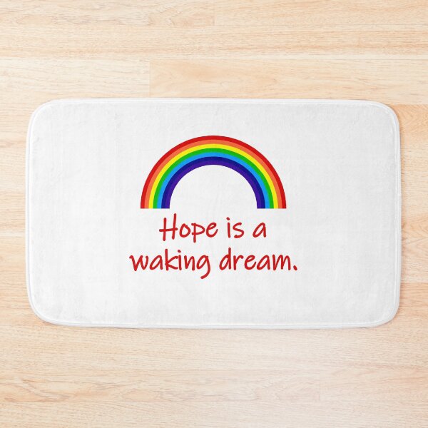 Item preview, Hope Is A Waking Dream  designed and sold by CrankyOldDude.